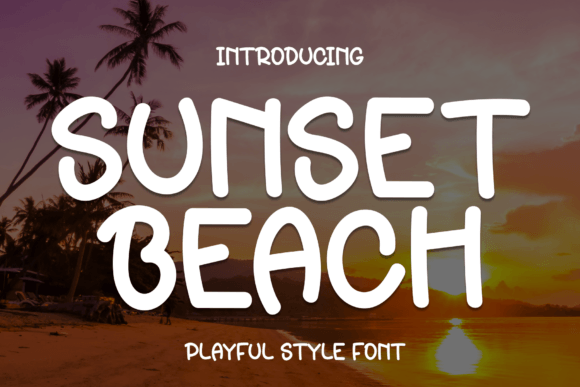 A Real Campaign Review: How Sunset Beach Font Works in Marketing Design