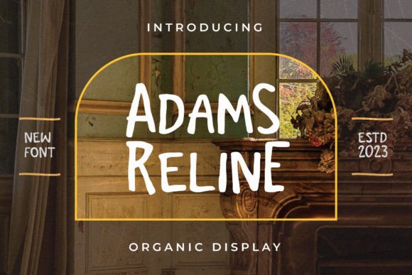 Adams Reline: A Font That Gives Your Business a Natural Touch
