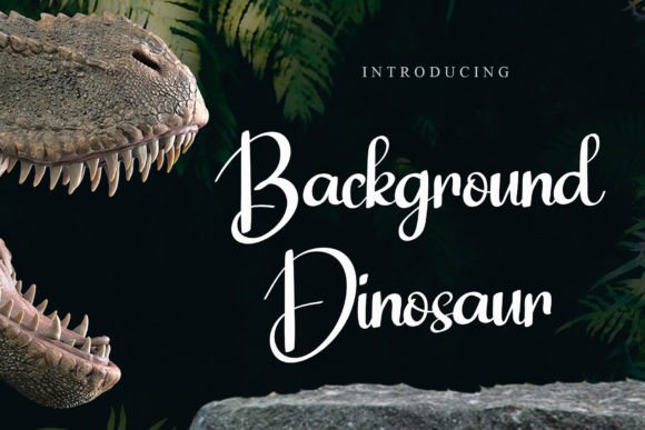 Background Dinosaur Font: A Handwritten Touch for Modern Marketing