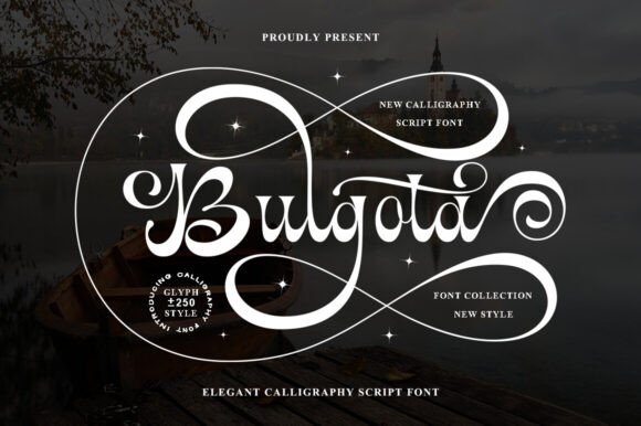 Bulgota: A Script Font Built for Sophisticated Marketing