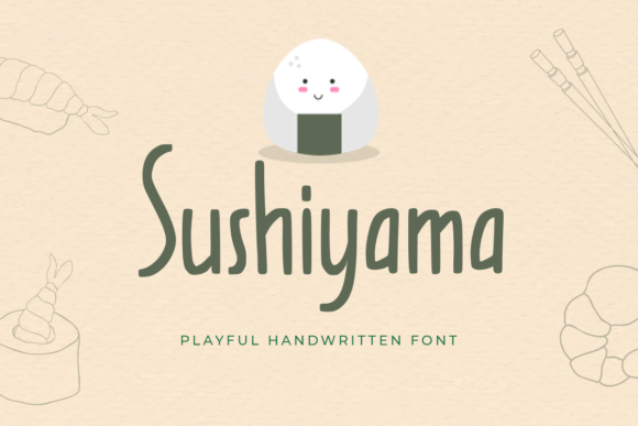 Choosing Sushiyama: A Sweet Handwritten Font for Modern Web Layouts