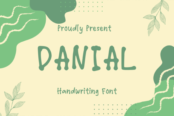 Danial: A Friendly Handwritten Font for Heartfelt Branding