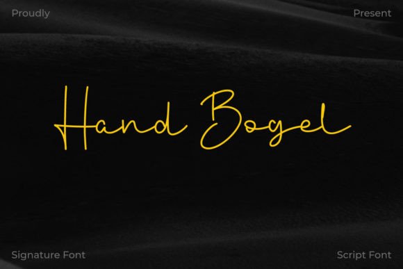 Hand Bogel: A Script Font for Crafting Campaigns with Elegance