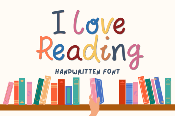 I Love Reading: An Editorial Font That Feels Like a Personal Touch