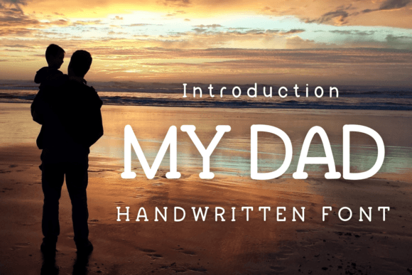 My Dad: A Handwritten Font Built for Modern Marketing