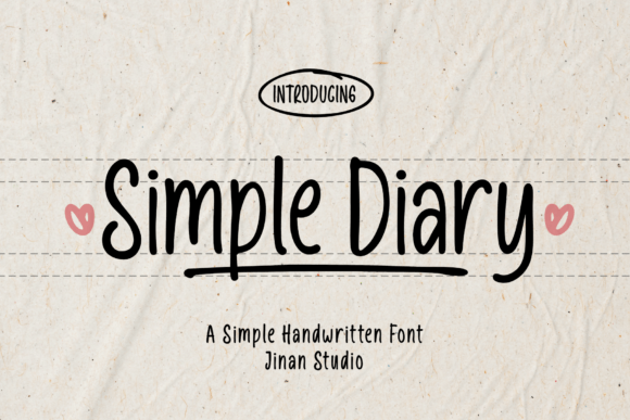 Reviewing Simple Diary: A Font for More Effective Campaigns